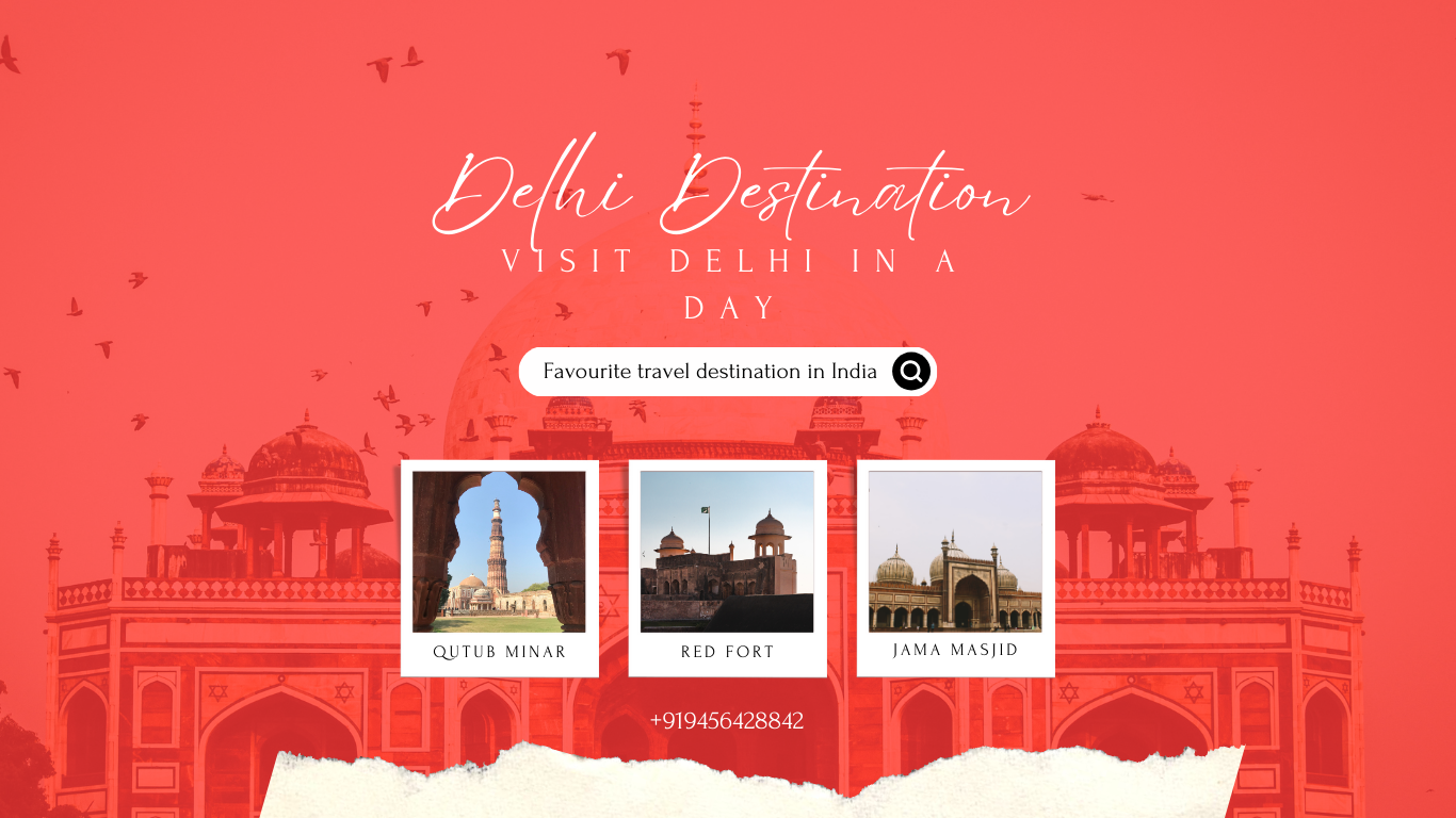 Delhi Destination Tour